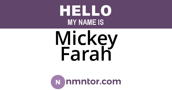Mickey Farah