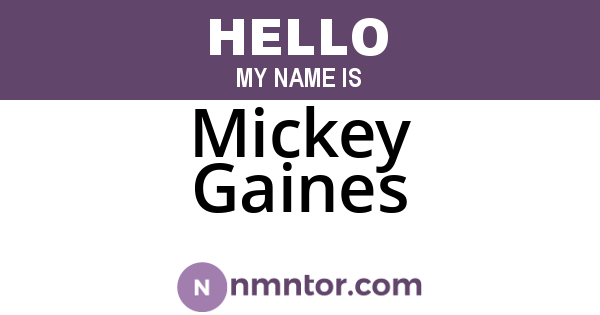 Mickey Gaines