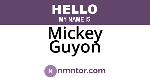 Mickey Guyon