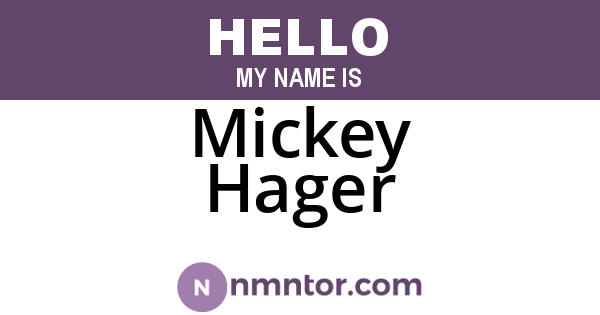 Mickey Hager