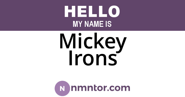 Mickey Irons