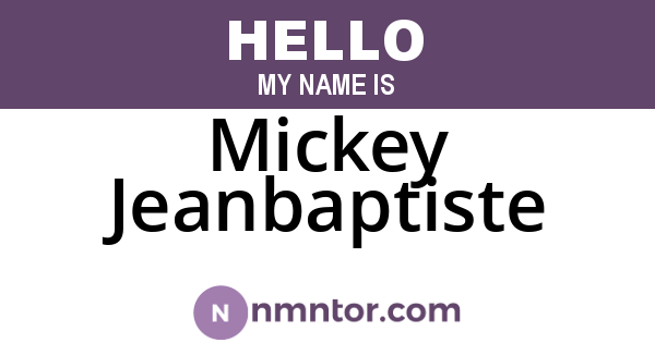 Mickey Jeanbaptiste