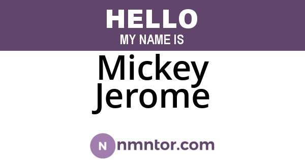 Mickey Jerome
