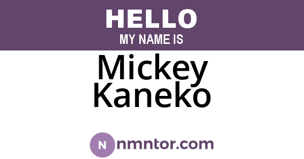 Mickey Kaneko