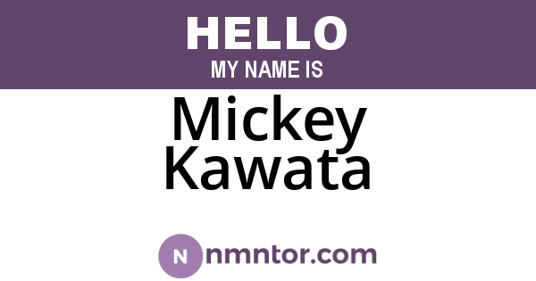 Mickey Kawata