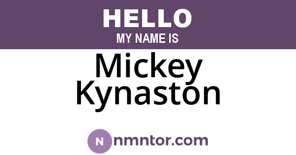 Mickey Kynaston