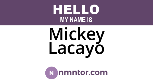 Mickey Lacayo