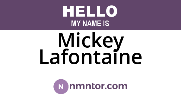 Mickey Lafontaine