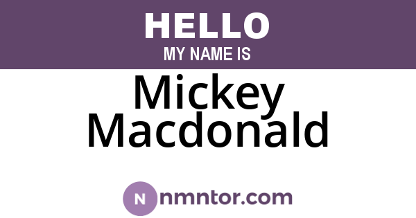 Mickey Macdonald