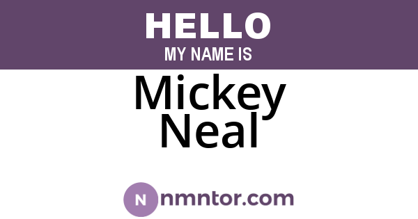 Mickey Neal