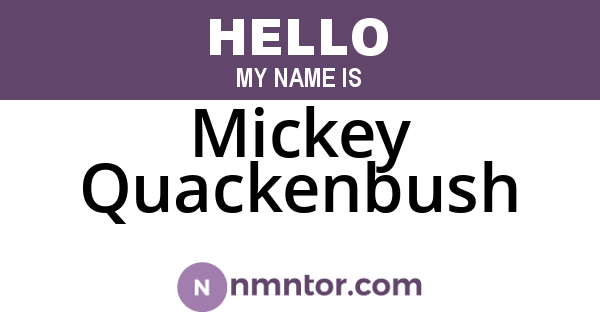 Mickey Quackenbush