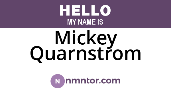 Mickey Quarnstrom