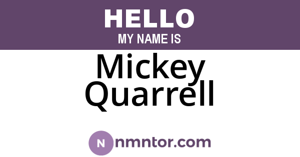 Mickey Quarrell