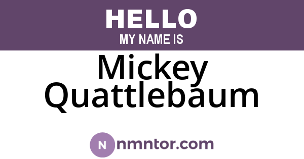 Mickey Quattlebaum