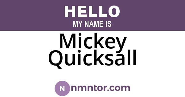 Mickey Quicksall