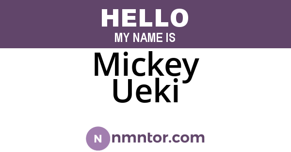 Mickey Ueki
