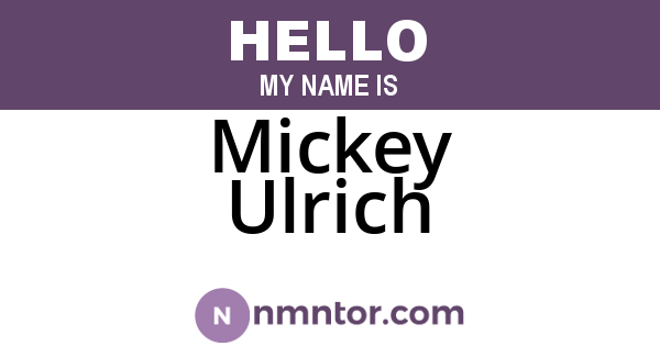 Mickey Ulrich