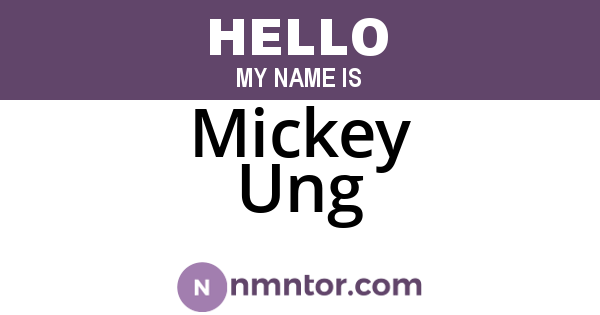 Mickey Ung