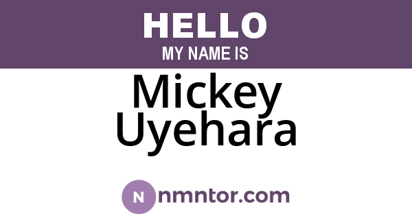 Mickey Uyehara