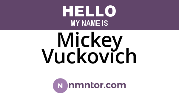 Mickey Vuckovich