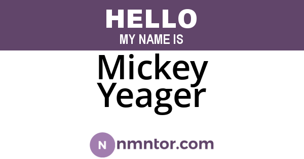 Mickey Yeager