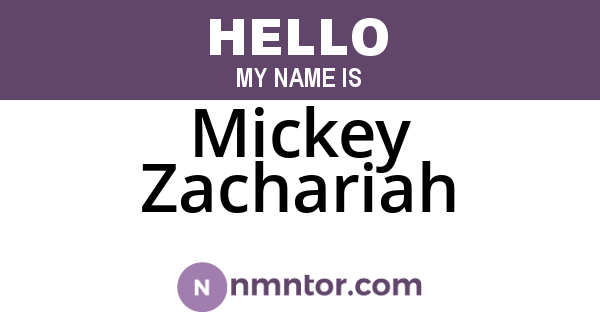 Mickey Zachariah