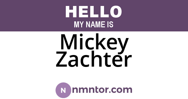 Mickey Zachter