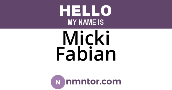 Micki Fabian