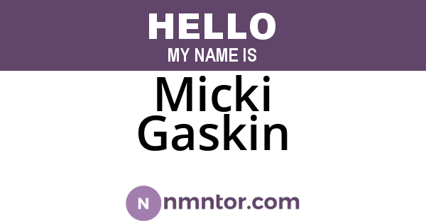 Micki Gaskin