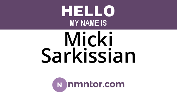 Micki Sarkissian
