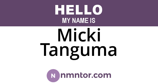 Micki Tanguma