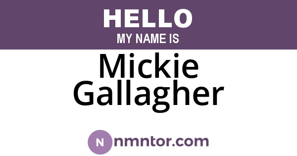 Mickie Gallagher