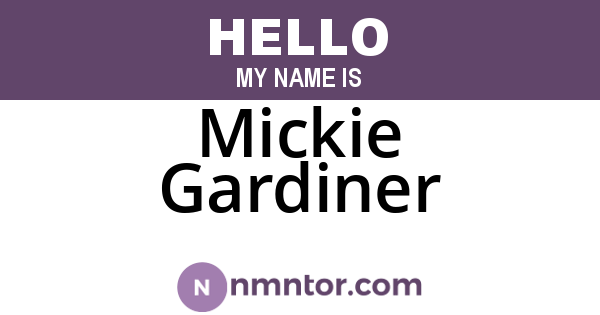 Mickie Gardiner