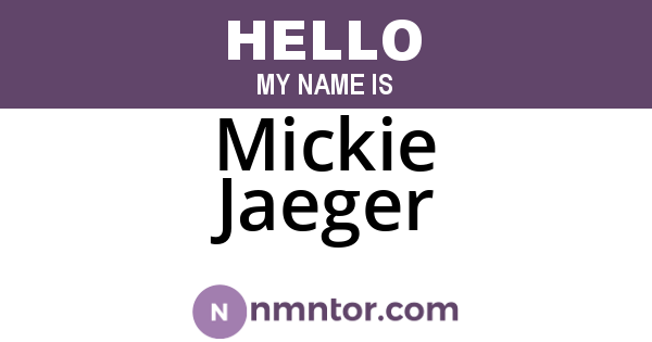 Mickie Jaeger