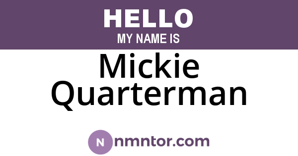 Mickie Quarterman