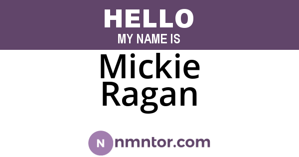 Mickie Ragan
