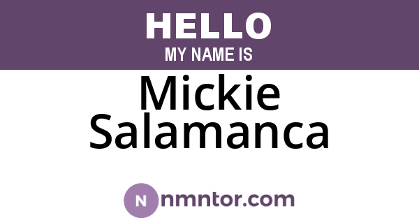 Mickie Salamanca