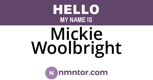 Mickie Woolbright
