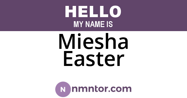 Miesha Easter
