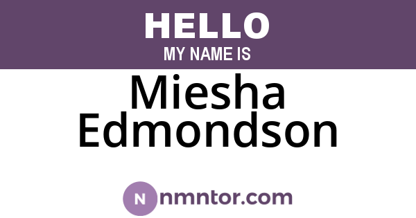 Miesha Edmondson