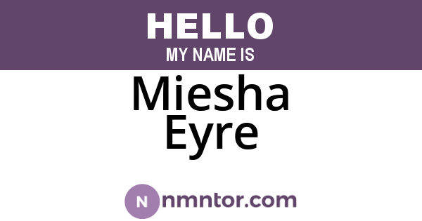 Miesha Eyre
