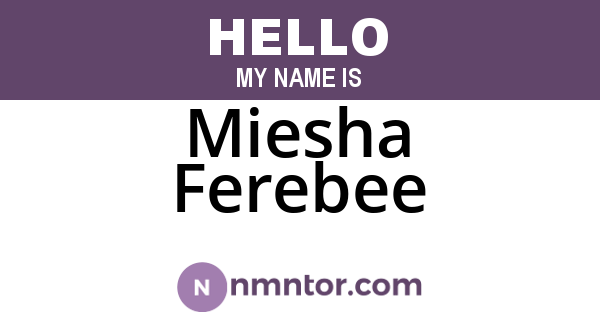 Miesha Ferebee