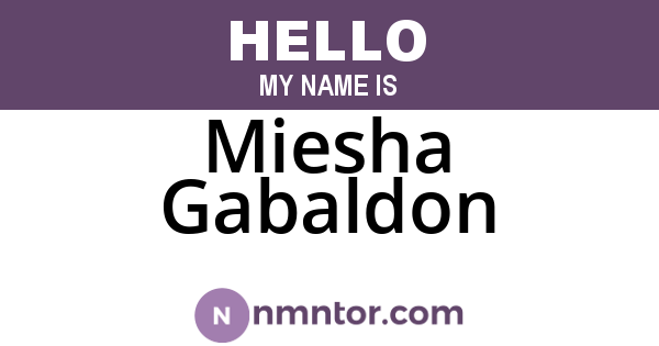 Miesha Gabaldon