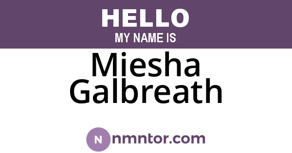 Miesha Galbreath