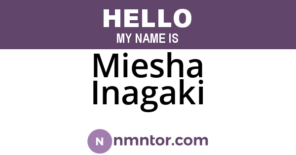 Miesha Inagaki
