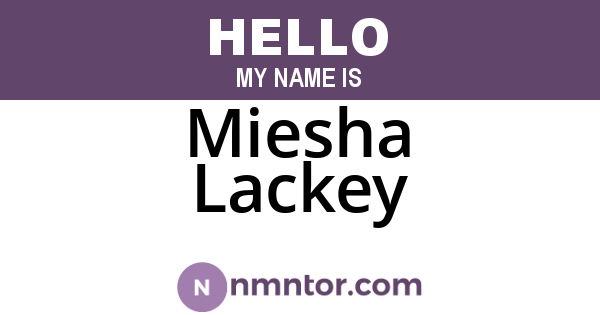 Miesha Lackey