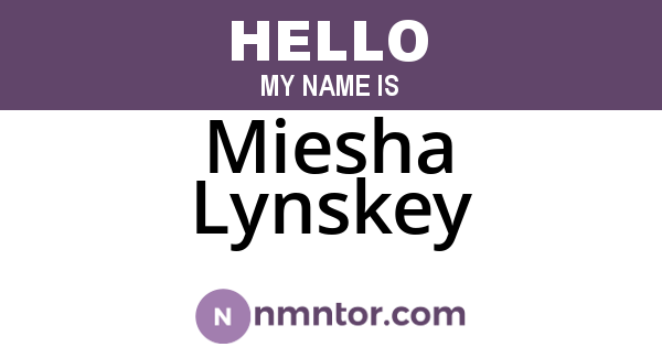 Miesha Lynskey