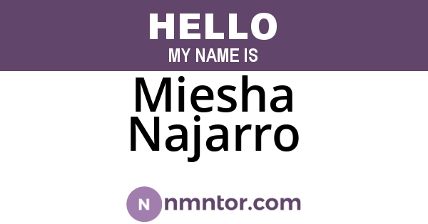 Miesha Najarro
