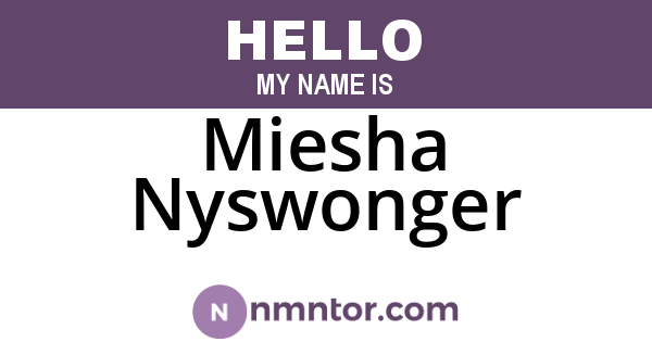 Miesha Nyswonger