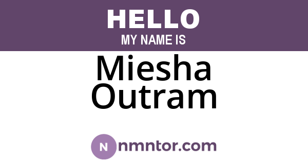 Miesha Outram